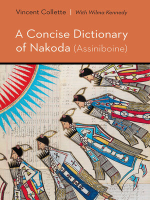 cover image of A Concise Dictionary of Nakoda (Assiniboine)